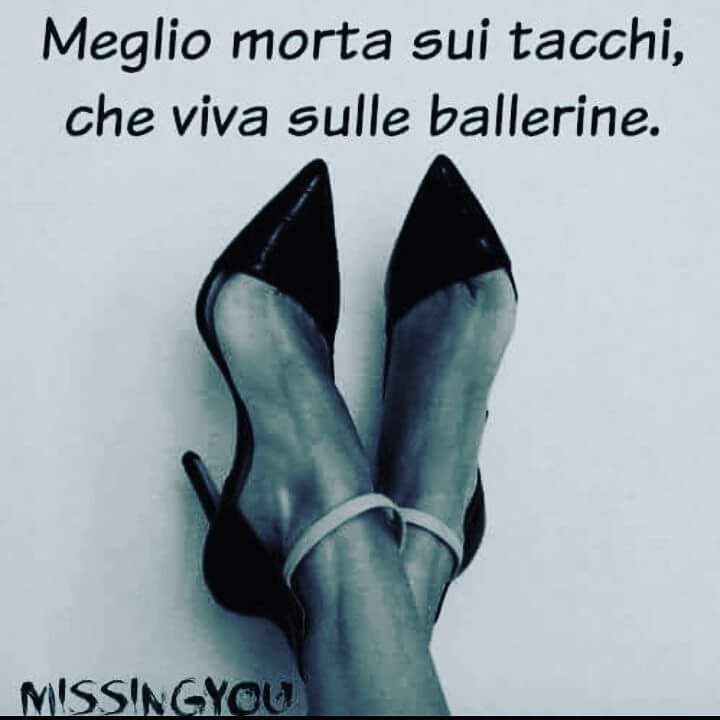 Frasi sulle scarpe discount con il tacco