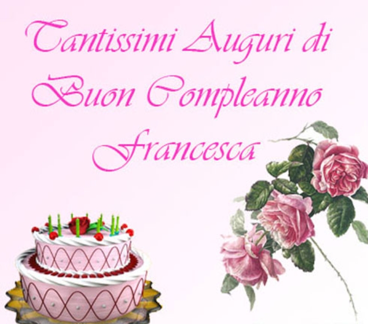 Buon Compleanno Francesca Immagini Divertenti