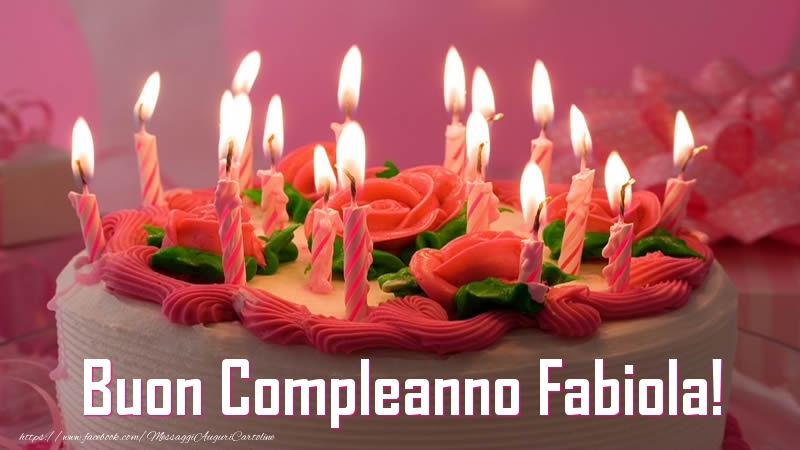 Buon Compleanno Fabiola Immagini Buono Compelanno Collection Immagini